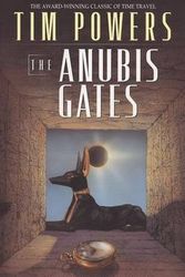 Cover Art for 9781101575819, The Anubis Gates by Tim Powers