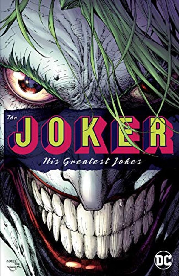 Cover Art for B07X2ZCVH1, The Joker: His Greatest Jokes (Batman (1940-2011)) by John Ostrander, Bill Finger, O'Neil, Dennis, Gerry Conway, Doug Moench, Paul Dini, John Broome, Tim Seeley