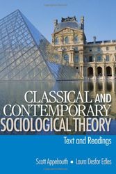 Cover Art for 9780761927938, Classical and Contemporary Sociological Theory by Scott A. Appelrouth