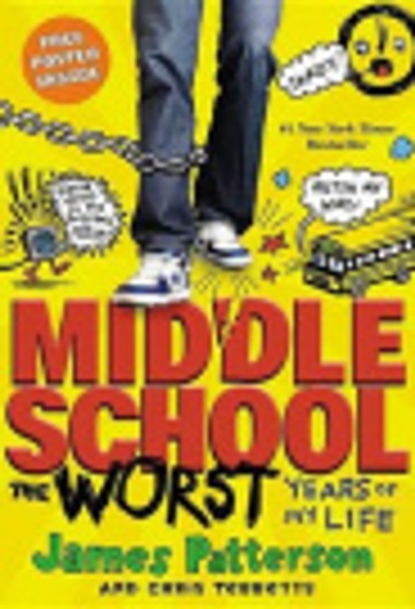 Cover Art for 9780316185264, Middle School, The Worst Years of My Life by James Patterson