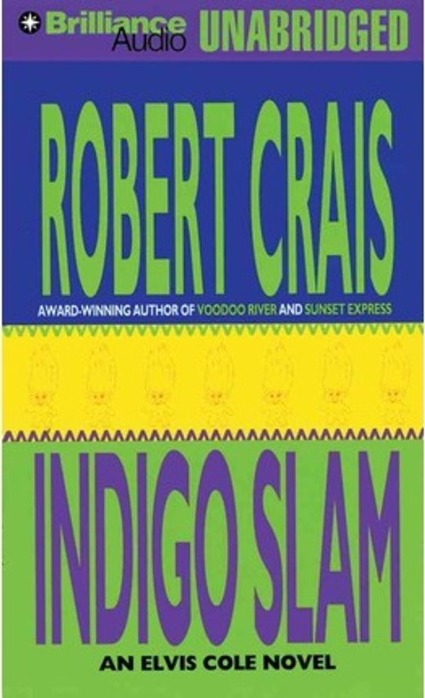 Cover Art for 9781469265780, Indigo Slam by Robert Crais