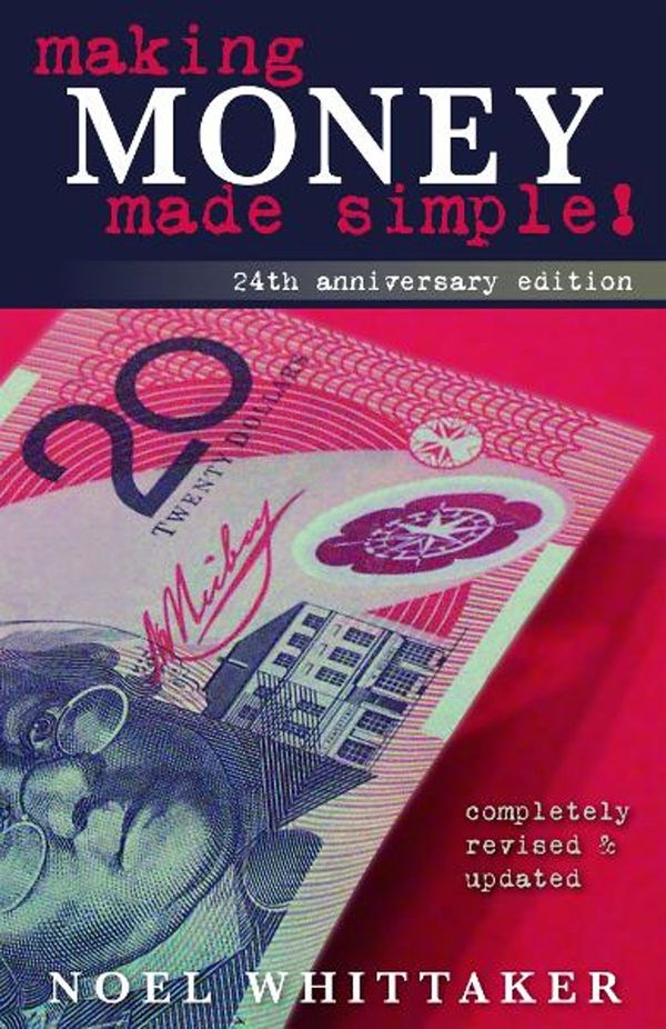 Cover Art for 9781458795045, Making Money Made Simple by Noel Whittaker