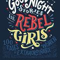 Cover Art for B01N2P9RH4, Good Night Stories for Rebel Girls by Elena Favilli, Francesca Cavallo