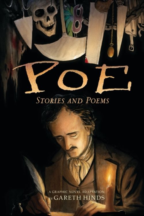 Cover Art for 9780763695095, Poe: Stories and PoemsA Graphic Novel Adaptation by Gareth Hinds