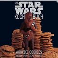 Cover Art for 9783833223303, Das STAR WARS Kochbuch by Robin Davis, Frankie Frankeny, Wesley Martin