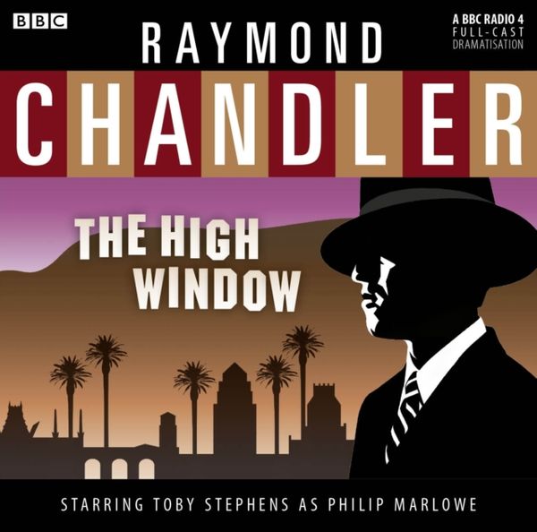 Cover Art for 9781408427668, The High Window by Raymond Chandler