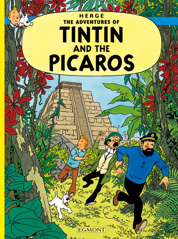 Cover Art for 9781405208239, Tintin and the Picaros by Herge
