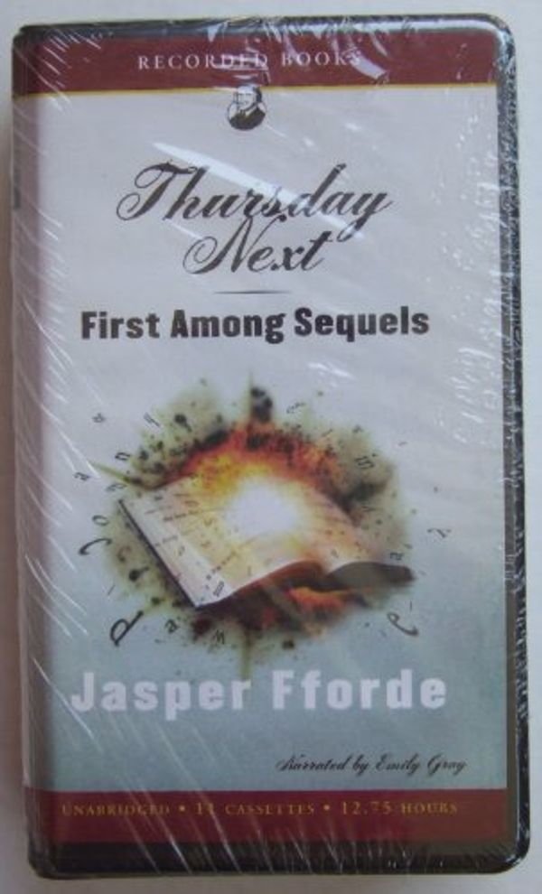 Cover Art for 9781428156654, First Among Sequels (Thursday Next Novels) by Jasper Fforde