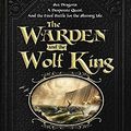 Cover Art for 9780986381836, The Warden and the Wolf King (Wingfeather Saga) by Andrew Peterson