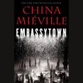 Cover Art for 9780307913807, Embassytown by China Mieville