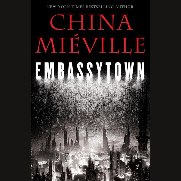 Cover Art for 9780307913807, Embassytown by China Mieville