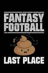 Cover Art for 9781686240515, Fantasy Football Last Place: 110 pages Notebook/Journal by Zoo Celeb