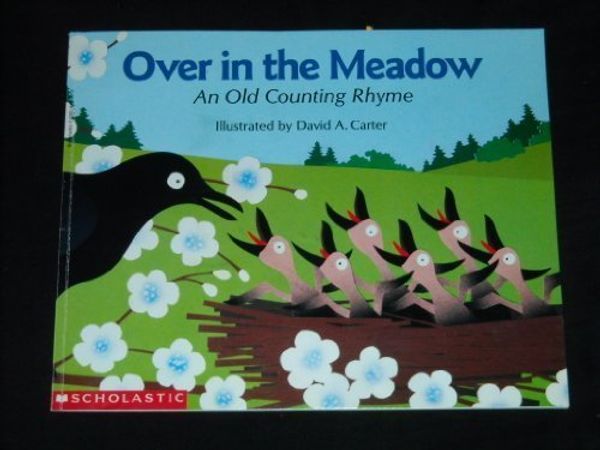 Cover Art for 9780590444996, Over in the Meadow:  An Old Counting Rhyme by Olive A. Wadsworth
