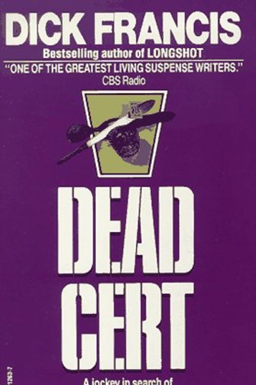 Cover Art for 9780449212639, Dead Cert by Dick Francis
