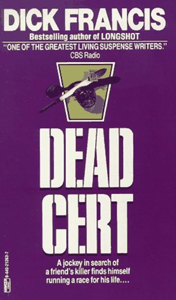 Cover Art for 9780449212639, Dead Cert by Dick Francis