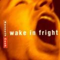 Cover Art for 9780140260526, Wake in Fright by Kenneth Cook