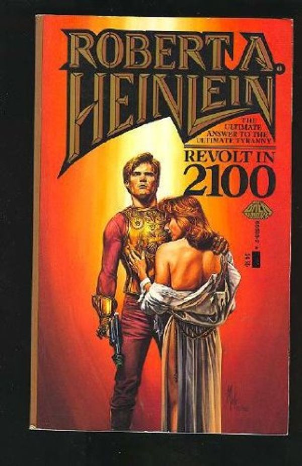 Cover Art for 9780671655891, Revolt in 2100 by Heinlein