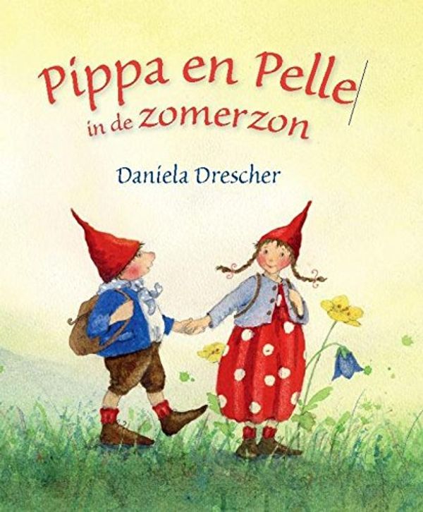 Cover Art for 9789060387894, Pippa & Pelle in de zomerzon by Daniela Drescher