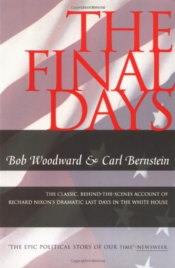 Cover Art for B01K17LRFI, The Final Days by Bob Woodward (1994-06-16) by 