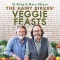 Cover Art for B087ZCJ5F6, The Hairy Bikers’ Veggie Feasts by Hairy Bikers