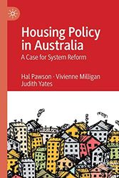 Cover Art for 9789811507823, Housing Policy in Australia: A Case for System Reform by Hal Pawson, Vivienne Milligan, Judith Yates