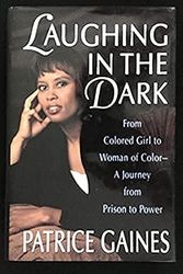 Cover Art for 9780517281352, Laughing in the Dark by Patrice Gaines