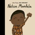 Cover Art for 9780711257894, Nelson Mandela (Little People, BIG DREAMS) by Maria Isabel Sanchez Vegara
