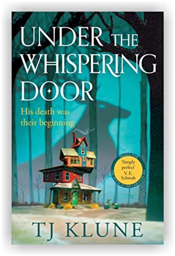 Cover Art for B0B4WK9V4N, Under the Whispering Door by TJ Klune