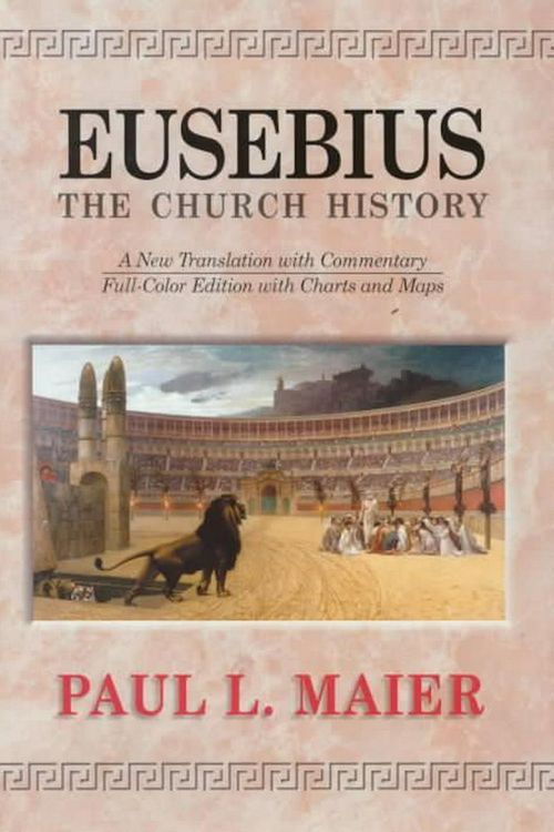 Cover Art for 9780825433283, Eusebius--the Church History by Eusebius