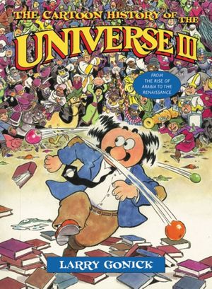 Cover Art for 9780393324037, The Cartoon History of the Universe III by Larry Gonick
