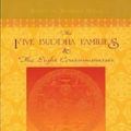 Cover Art for 9781877294143, Five Buddha Families and the Eight Consciousnesses by Khenchen Thrangu Rinpoche