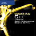 Cover Art for 9781598633603, Beginning C ++ Through Game Programming, Second Edition by Michael Dawson