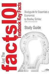 Cover Art for 9781618301581, Studyguide for Essentials of Economics by Bradley Schiller, ISBN 9780073511399 by Cram101 Textbook Reviews