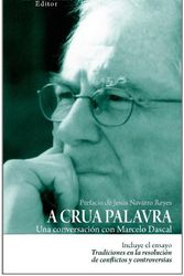 Cover Art for 9781446604885, A Crua Palavra. Una Conversacion Con Marcelo Dascal by Giovanni Scarafile (Ed.)