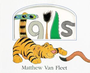 Cover Art for 9781328886859, Tails by Matthew Van Fleet