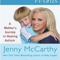 Cover Art for 9781429560474, Louder Than Words by Jenny McCarthy