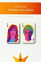 Cover Art for 9789877120387, VERANO DEL ODIO by Chris Kraus