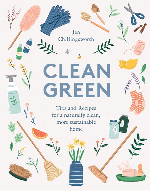 Cover Art for 9781787135024, Clean Green by Jen Chillingsworth