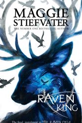 Cover Art for 9781407136646, The Raven King (The Raven Boys Quartet) by Maggie Stiefvater