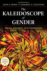Cover Art for 9781412979061, The Kaleidoscope of Gender by Joan Z. SpadeCatherine G. Valentine