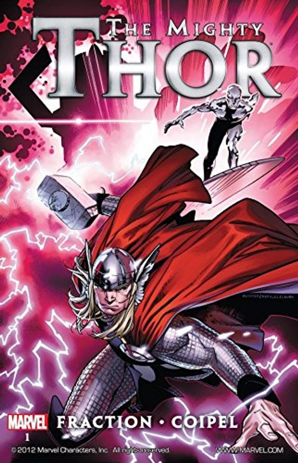 Cover Art for B00DOZOOLY, The Mighty Thor By Matt Fraction Vol. 1 (The Mighty Thor (2011-2012)) by Matt Fraction