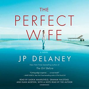 Cover Art for B07RDMLK2M, The Perfect Wife: A Novel by Jp Delaney