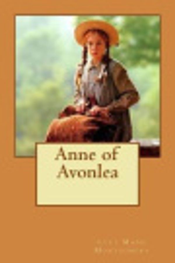 Cover Art for 9781726197298, Anne of Avonlea by L. M. Montgomery