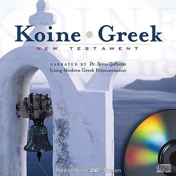 Cover Art for 9780899571201, Koine Greek New Testament by Spiros Zodhiates