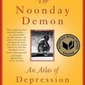 Cover Art for 9780684854670, The Noonday Demon by Andrew Solomon
