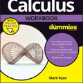 Cover Art for 9781119357483, Calculus Workbook For Dummies by Mark Ryan