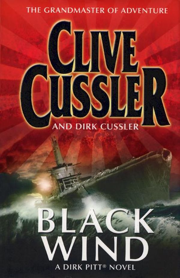 Cover Art for 9780718147808, Black Wind by Clive Cussler, Dirk Cussler