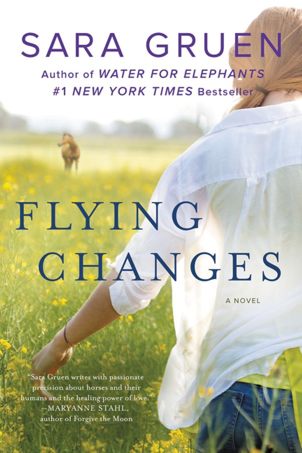 Cover Art for 9780061829970, Flying Changes by Sara Gruen