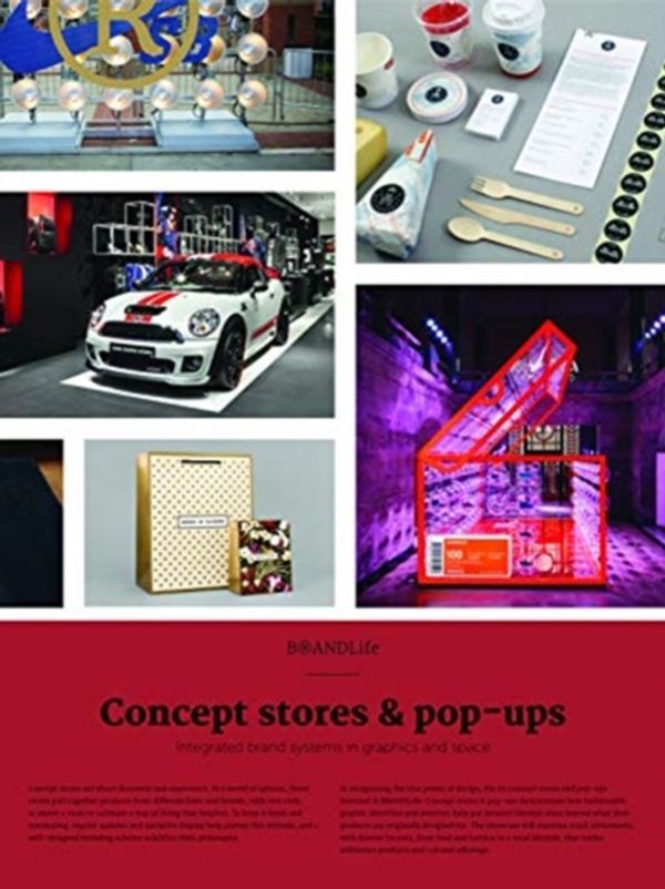 Cover Art for 9789887774792, BRANDLife: Concept Stores & Pop-ups: Integrated brand systems in graphics and space by Victionary