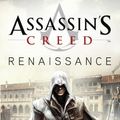 Cover Art for 9789026128400, Assassin's Creed - Renaissance / druk 2 by Oliver Bowden